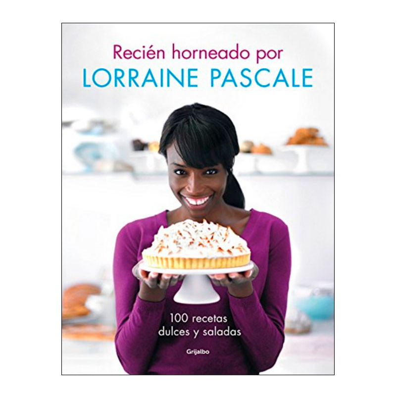 Cover van het vers gebakken boek door Lorraine Pascale